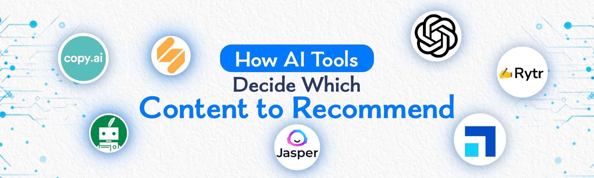 How AI Tools Decide Which Content to Recommend